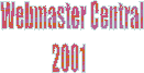 Webmaster Central 2001